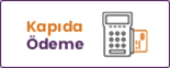 Kapıda Ödeme İmkanı